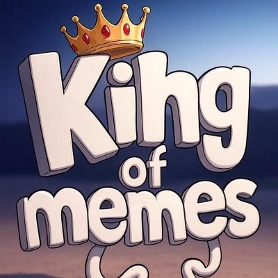 King of memes