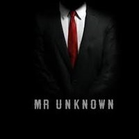Mr. Unknown