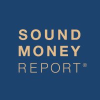 Sound Money Report