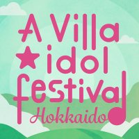 A Villa idol festival HOKKAIDO