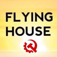 🅉 🇨🇳🇺🇸🇷🇺 ☭ Flying House ☭🇨🇳🇺🇸🇷🇺 🅉