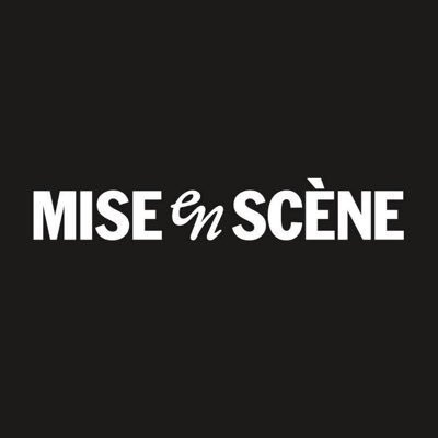MISE en SCÈNE TH Official