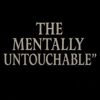 Mentally Untouchable (Ronnie Faulcon Jr)