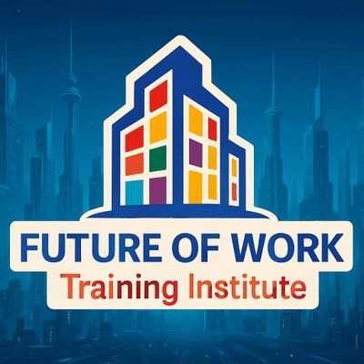 Future of Work Training Institute