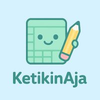Ketikin.Aja 2 | Joki Word dan Excel | Chat di Bio