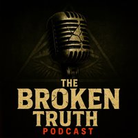 The Broken Truth | History Podcast