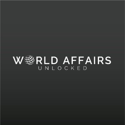 WORLD AFFAIRS UNLOCKED