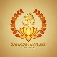 Sanatan Stories Simplified
