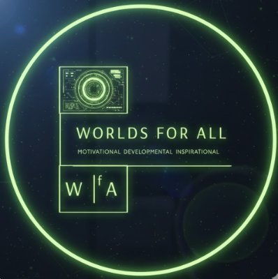 Worlds For All
