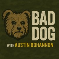BAD DOG PODCAST