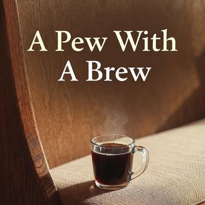 A Pew with a Brew