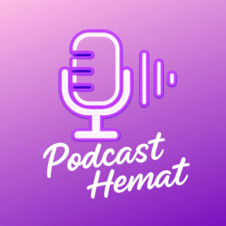 PODCAST HEMAT