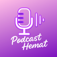 PODCAST HEMAT