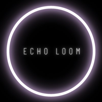 Echo Loom