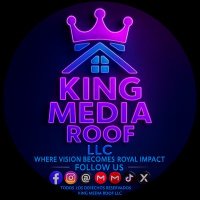 King Media Roof Llc