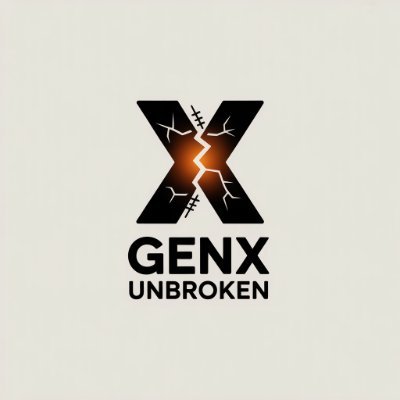 GenX Unbroken