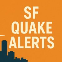 SF Quake Alerts