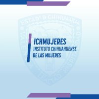 Instituto Chihuahuense de las Mujeres