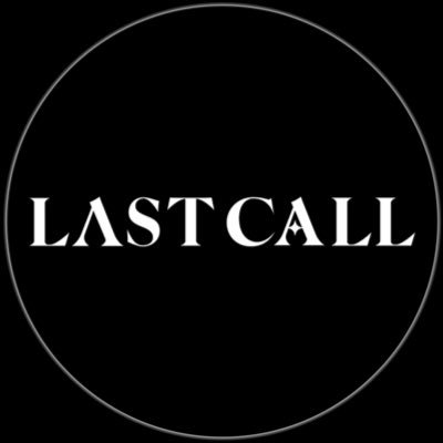 LAST CALL（ラストコール）【公式】