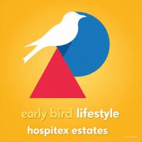 Early bird hospitex estates