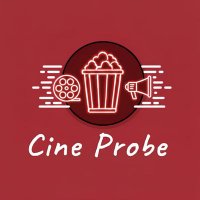 Cine Probe🍿