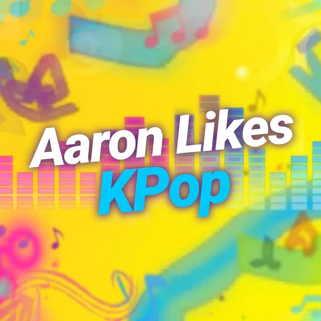 AARON LIKES KPOP