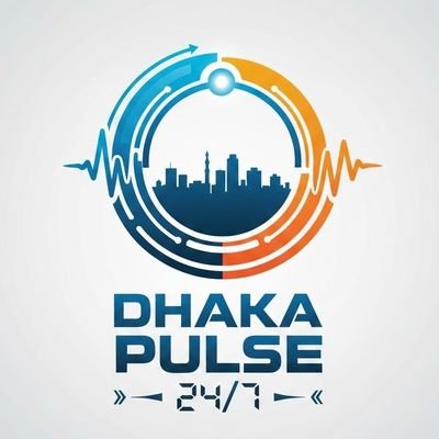 Dhaka Pulse 24/7