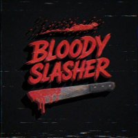 Bloody Slasher