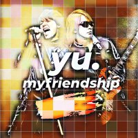 yu.myfriendship～ソダシ改め～