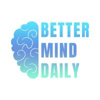 BetterMindDaily