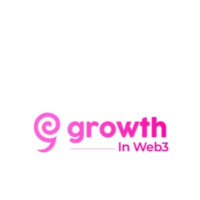 GROWTH IN WEB3 🙂‍↔️