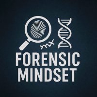 Forensic Mindset