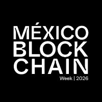 MÉXICO BLOCKCHAIN WEEK