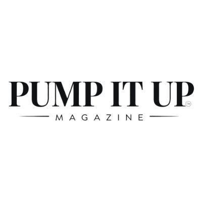 Pump It Up Magazine