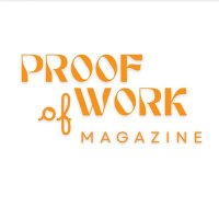 Proof of Work Magazine