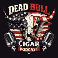 Dead Bull Cigar Podcast