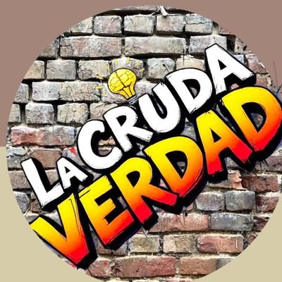 La Cruda Verdad 🇲🇽.