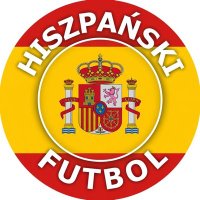 Hiszpański Futbol 🇪🇸