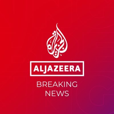 Al Jazeera Breaking News