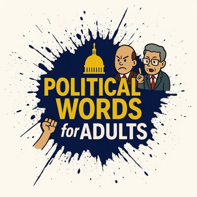 Political Words for Adults