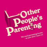 Other People's Parenting