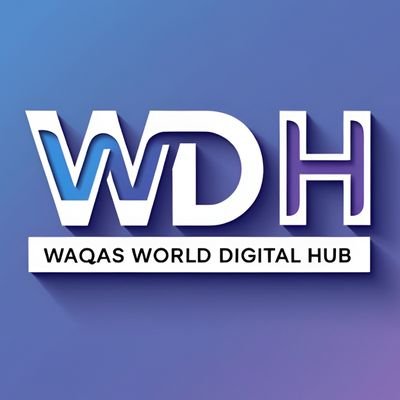 Waqas World Digital Hub
