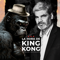 La Hora de King Kong con Juan Cristóbal Guarello