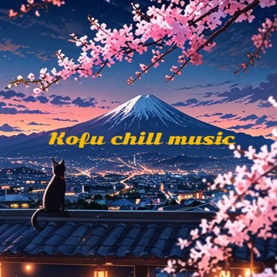 Kofu_Chill_Music