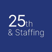 25th and Staffing