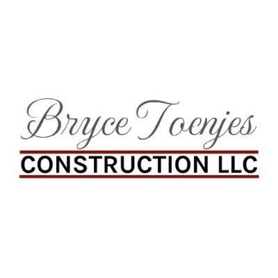 Bryce Toenjes Construction
