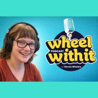 Wheel with It Podcast