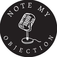 Note My Objection