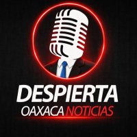Despierta Oaxaca Noticias