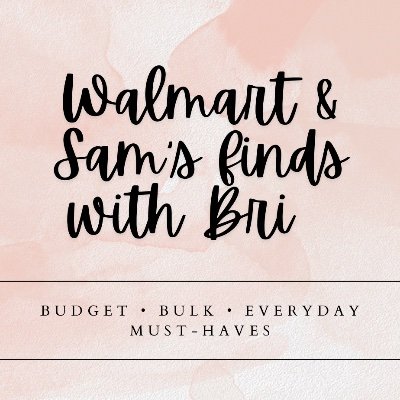 Brianna | Walmart & Sam’s FindS